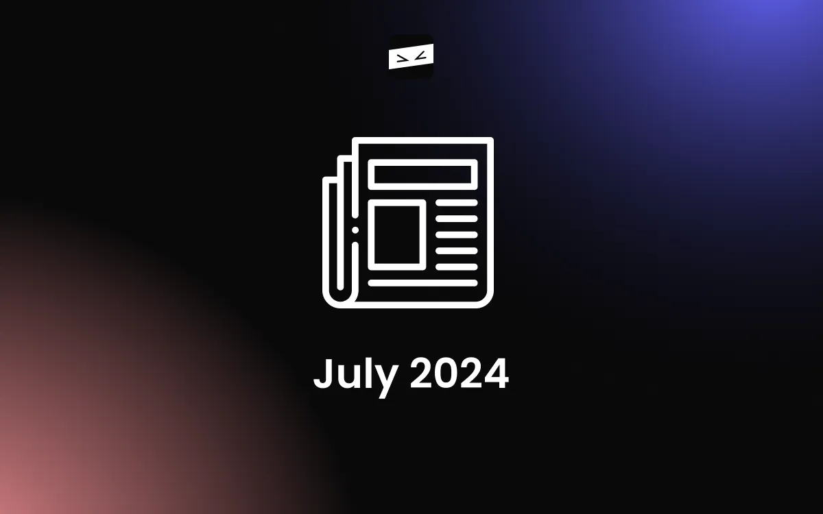 Common Ninja: News & Updates — July 2024