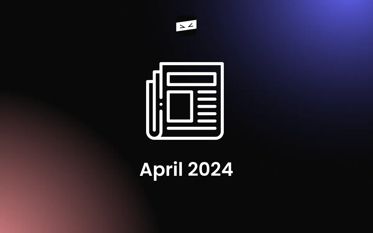 Common Ninja: News & Updates — April 2024